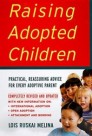 Raising adopted children - Höfundur Lois Ruskai Melina