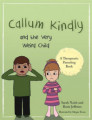 Callum Kindly and the very weird child - Hfundar: Sarah Naish og Rosie Jefferies