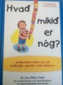 Hva miki er ng? - Hfundur: Dr. Jean Illsley Clarke