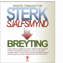 Sterk sjlfsmynd - breytingar  tmum