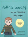 William Wobbly and the mysterious holey jumper - Höfundar: Sarah Naish og Rosie Jefferies